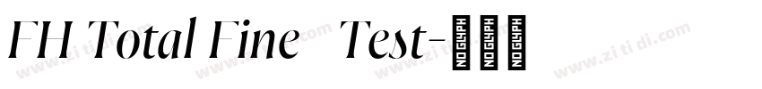 FH Total Fine   Test字体转换
